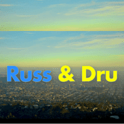Russ and Dru