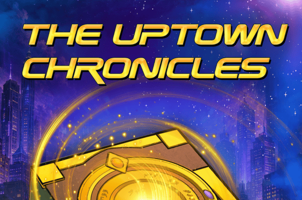 Uptown Chronicles 595x395 1