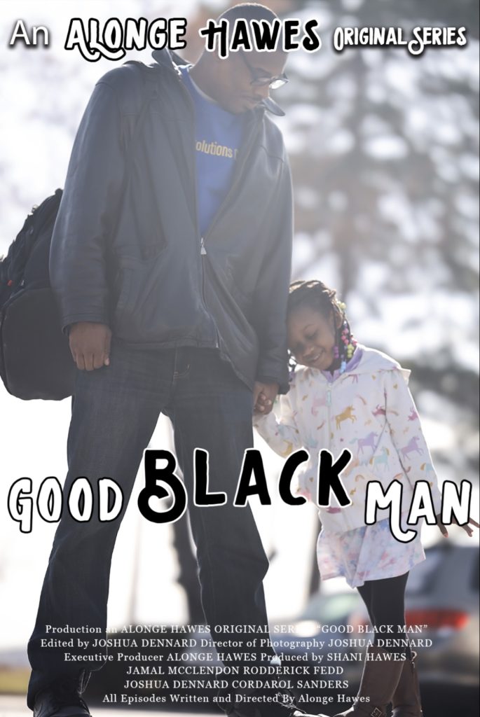 Good Black Man Poster