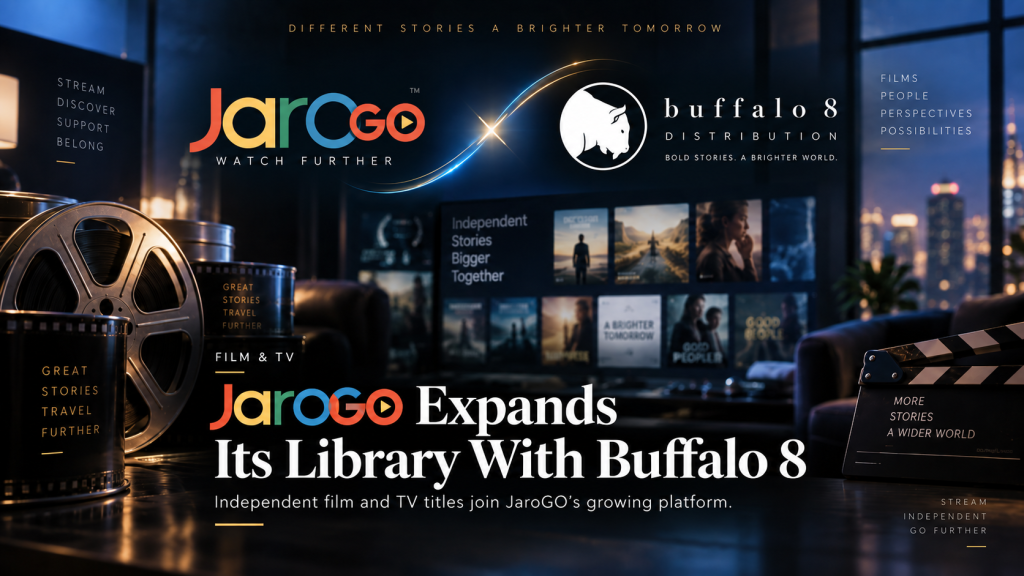 JaroGO and Buffalo 8 expand independent film streaming partnership