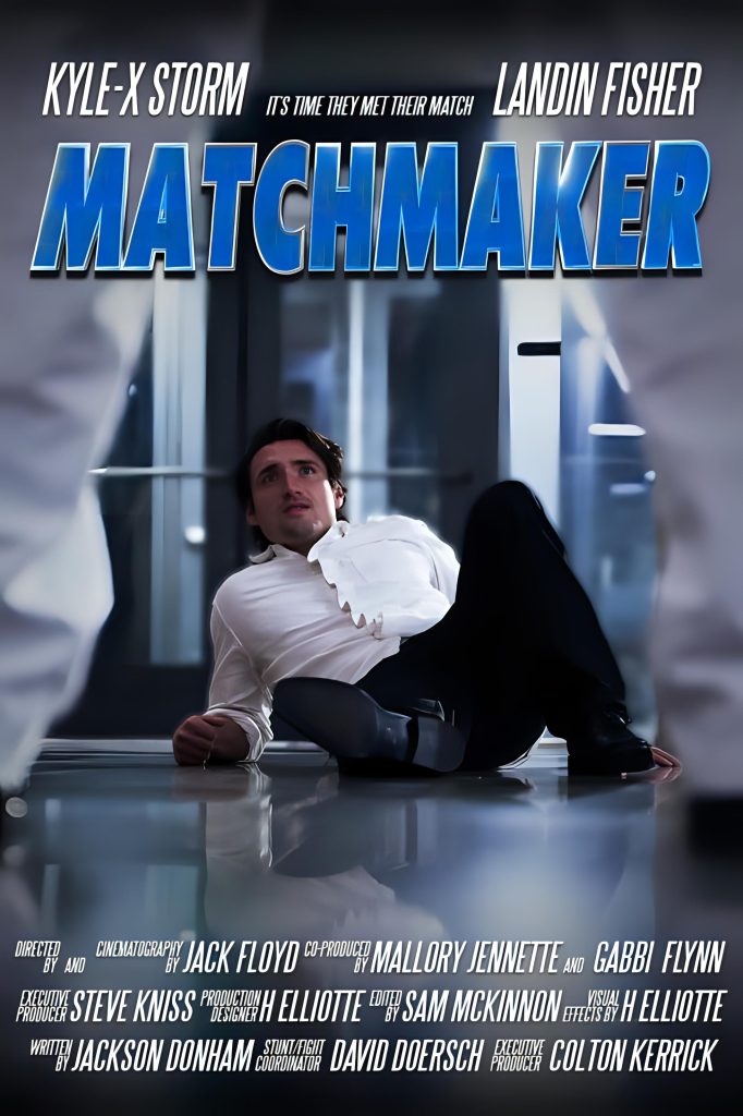 Official poster for Matchmaker, a PVIFF 2026 finalist short film directed by Jack Floyd and starring Kyle-X Storm and Landin Fisher.